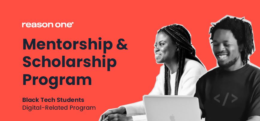 Reason One Mentorship and Scholarship Program
